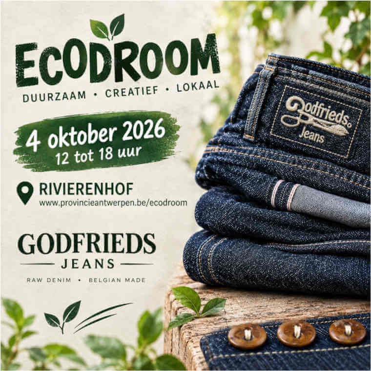 Godfrieds Jeans op Ecodroom 2026 in Antwerpen | Raw selvedge jeans uit België